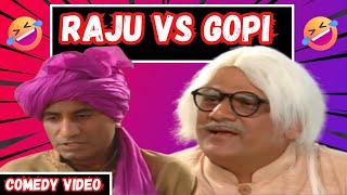 Raju VS Gopi  Raju Srivastava  Gopi Bhalla  Best Comedy Video [upl. by Ronyam]