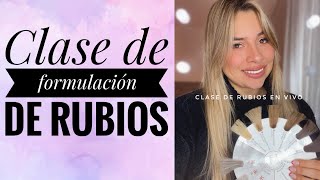 Tonos favoritos de rubios CLASE EN VIVO [upl. by Teragramyram]