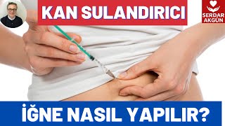 Kan sulandırıcı iğne nasıl yapılır Nereye yapılır Sağlık Videoları ProfDrSerdar Akgün [upl. by Etteniotna253]