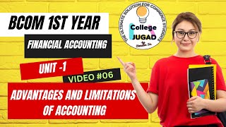 06 ADVANTAGES AND LIMITATIONS OF ACCOUNTING [upl. by Reyotal103]