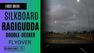 RAGIGUDDA  SILKBOARD FLYOVERI DASHCAM I RIDE AFTER OPENINGI  4K  BLOOPLANET [upl. by Aprile69]