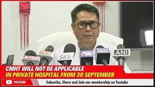 CMHT WILL NOT BE APPLICABLE IN PRIVATE HOSPITAL FROM 30 SEPTEMBER  30 AUG 2024 [upl. by Naujik]