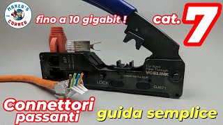 Impianto elettrico come collegare cavi Rj45 Cat 7 fino a 10 gigabit connettori passanti [upl. by Wenonah]