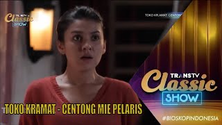 BIOSKOP INDONESIA  TOKO KRAMAT  CENTONG MIE PELARIS [upl. by Phi]