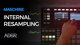 Internal Resampling in Maschine [upl. by Aissac369]