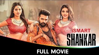 iSmart Shankar  Telugu Full Movie  Ram Pothineni Satyadev Nabha Natesh Nidhhi Agerwal [upl. by Wincer]