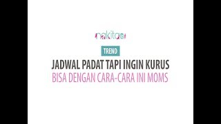 Nakita id  Tidak Sempat Berolahraga Tapi Ingin Kurus Lakukan Cara Ini Moms [upl. by Etteuqram]