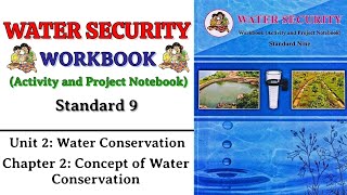 Chapter 2 Concept of Water Conservation  water Security class 9th  jal suraksha 9th class [upl. by Ardnuasak]