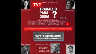 AOVIVO  Trabalho Para Quem Empreendedorismo ou Precarização do Trabalho [upl. by Ahsela298]