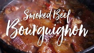 Smoked Beef Bourguignon [upl. by Sollie805]