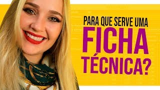 Dicas de como fazer uma Ficha Técnica de forma fácil [upl. by Hoem]