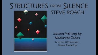 Steve Roach  Space Dreaming Structures From Silence [upl. by Tandy]