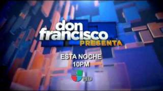 Esta Noche en Don Francisco Presenta [upl. by Ennaoj960]