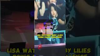 Lisas reaction to baby lilies dancing her challenge 🔥 lisa lisamanoban blackpink [upl. by Eelano]