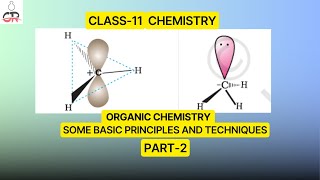 Organic ChemistrySome Basic Principles and Techniques Class11 Prt2 In English Animation NCERT JEE [upl. by Ohaus63]