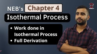 Isothermal Process  Work Done in Isothermal Process in Nepali  Class 12 Physics Chapter 4  NEB [upl. by Enirehs]