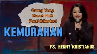 Kemurahan Khotbah Ps Henny Kristianus [upl. by Oirobil]