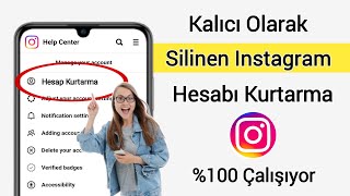 Kalıcı Olarak Silinen Instagram Hesabı Kurtarma  Silinen Instagram Hesabı Nasıl Kurtarılır 2024 [upl. by Oihsoy]