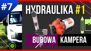 👉Hydraulika w kamperze Przykłady schematów instalacji 1 🟦 Budowa kampera 🟥 [upl. by Joscelin]