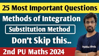 Methods of Integration  Substitution method  Integrals  2ndPUC Mathematics Exam 2024 [upl. by Ynna]