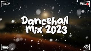 Dancehall Mix 2023  King EffectValiantTeejayKraffByron Messia [upl. by Wehtta991]