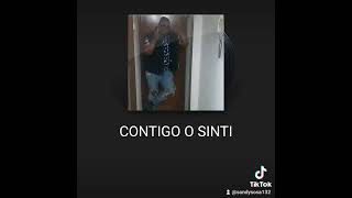 contigo O sinti [upl. by Casaleggio536]