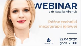 WEBINAR  RÓŻNE TECHNIKI MEZOTERAPII IGŁOWEJ  PIMIK [upl. by Aken583]