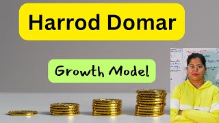 Harrod Domar Model Part 1  Economic Growth  Deepti Mahajan [upl. by Darn916]