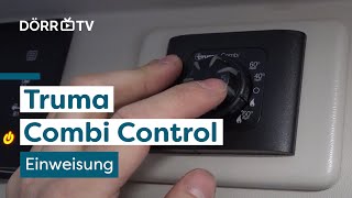 Truma Combi Control  Unsere kleine Einweisung [upl. by Junius]