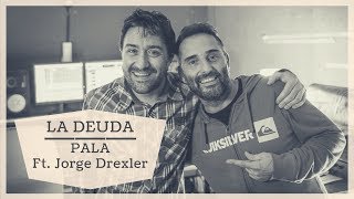 Pala  La deuda Maleviaje Ft Jorge Drexler  Oficial [upl. by Anerol]