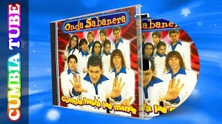 Onda Sabanera  Cumbia Hasta Las Manos  Disco Completo Cumbia Tube [upl. by Huston]