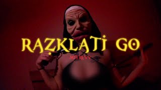 MITREVV  RAZKLATI GO OFFICIAL VIDEO [upl. by Conn]