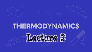 Introduction to Thermodynamics  3rd Lecture  Aerospace Dep CUFE [upl. by Nicodemus]