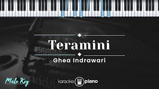 Teramini  Ghea Indrawari KARAOKE PIANO  MALE KEY [upl. by Euqcaj]