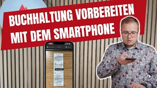 DATEV Upload mobil  so bereitest du deine DATEV Buchhaltung mit dem Smartphone vor [upl. by Bodkin]