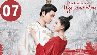 ENG SUB  The Romance of Tiger and Rose  EP07  传闻中的陈芊芊  Zhao Lusi  Ding Yuxi [upl. by Novelia916]