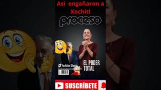 ✅ASI ENGAÑARON A XOCHITL GALVEZ xóchitlgálvez humor 4tatransformacion lopezobrador amlocumple [upl. by Dannon496]