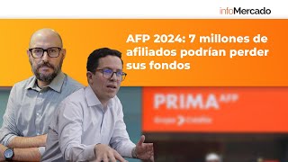 Séptimo retiro AFP 2024 Más de 7 millones de afiliados quedarían sin saldo en su fondo de pensiones [upl. by Iretak]