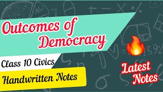 Outcome of Democracy Class 10 CBSE  NCERT Handwritten Notes  SST civics Chapter 5 Notes [upl. by Jacobine]