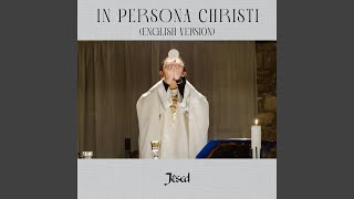 In Persona Christi English Version [upl. by Vasyuta500]