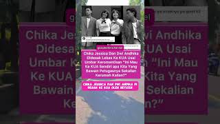 Chika Jessica dan Dwi Andhika didesak ke KUA shorts viralvideo fyp trendingshorts shortvideo [upl. by Anceline]