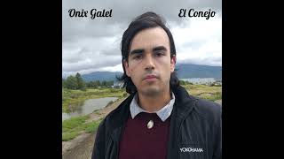 Onix Galel El Conejo [upl. by Otilia]