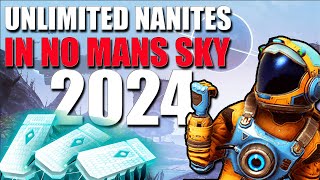 UPDATE How to Get UNLIMITED Nanites in No Mans Sky Omega 2024 [upl. by Aguayo676]