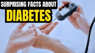 10 Surprising Facts About Diabetes [upl. by Ardys]