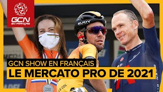 Tout savoir sur lactualité des transferts du cyclisme professionnel I GCN en Français Show n° 22 [upl. by Fulvi559]