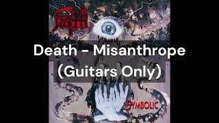 Death  Misanthrope Guitars Only [upl. by Aken]