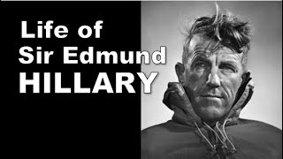 Everests First SIR EDMUND HILLARY · BIOGRAPHY [upl. by Eltsyrc]