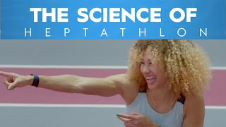 The Science of Heptathlon [upl. by Anerdna]