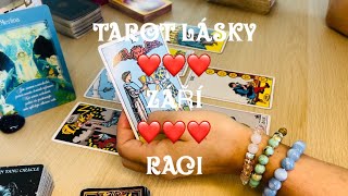 RACI  TAROT LÁSKY  VÝKLAD KARET  ZÁŘÍ 2024 [upl. by Katheryn376]