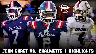 John Ehret vs Chalmette Week 8 HIGHLIGHTS  Patriots Owls Battle for Top Spot in 85A 🏈 [upl. by Ruvolo]